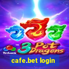 cafe.bet login